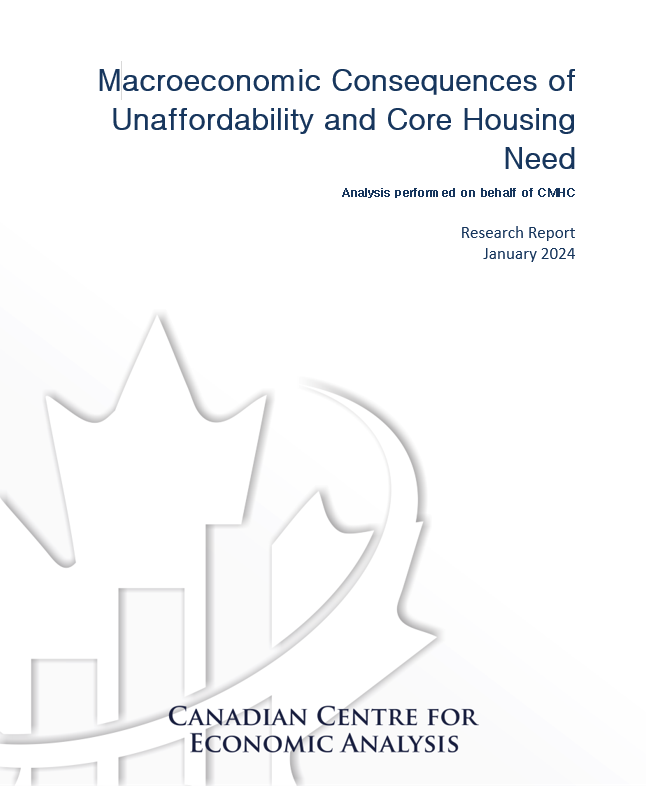 Macroeconomic Consequences of Unaffordability and Core Housing Need 2024